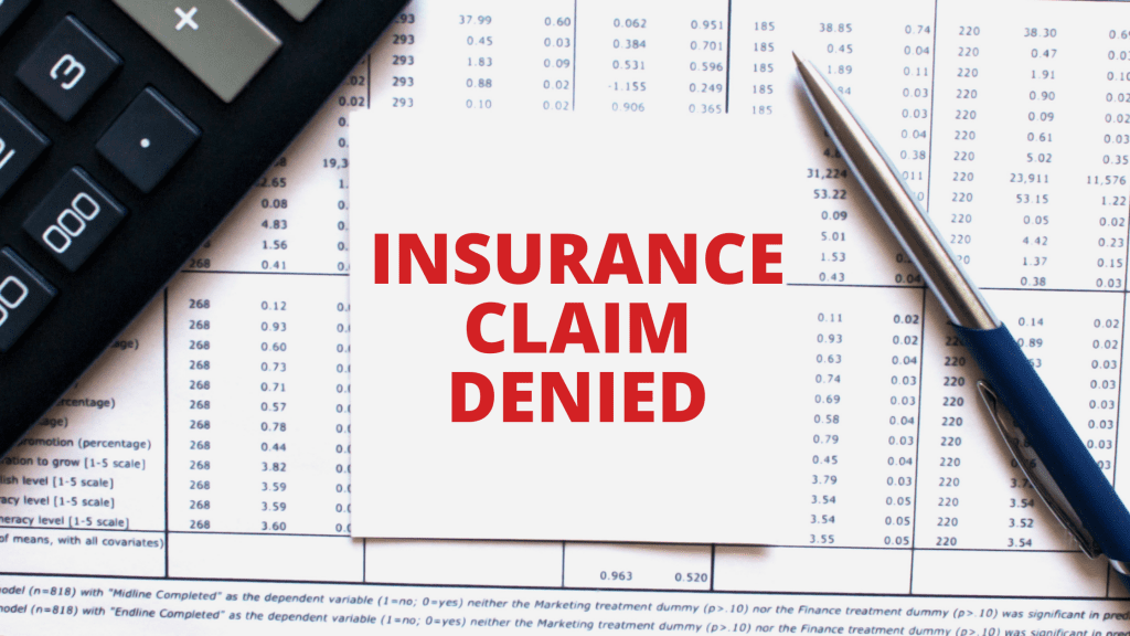 Insurance Claims Denied